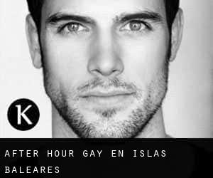 After Hour Gay en Islas Baleares