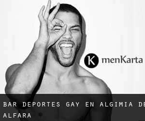 Bar Deportes Gay en Algimia de Alfara