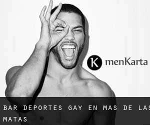 Bar Deportes Gay en Mas de las Matas