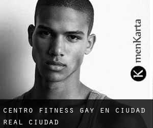 Centro Fitness Gay en Ciudad Real (Ciudad)