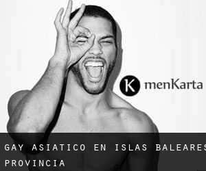 Gay Asiático en Islas Baleares (Provincia)