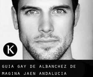 guía gay de Albanchez de Mágina (Jaén, Andalucía)