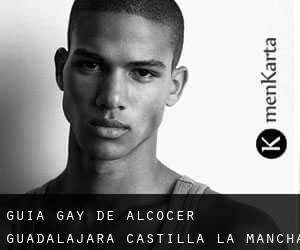 guía gay de Alcocer (Guadalajara, Castilla-La Mancha)