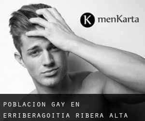 Población Gay en Erriberagoitia / Ribera Alta